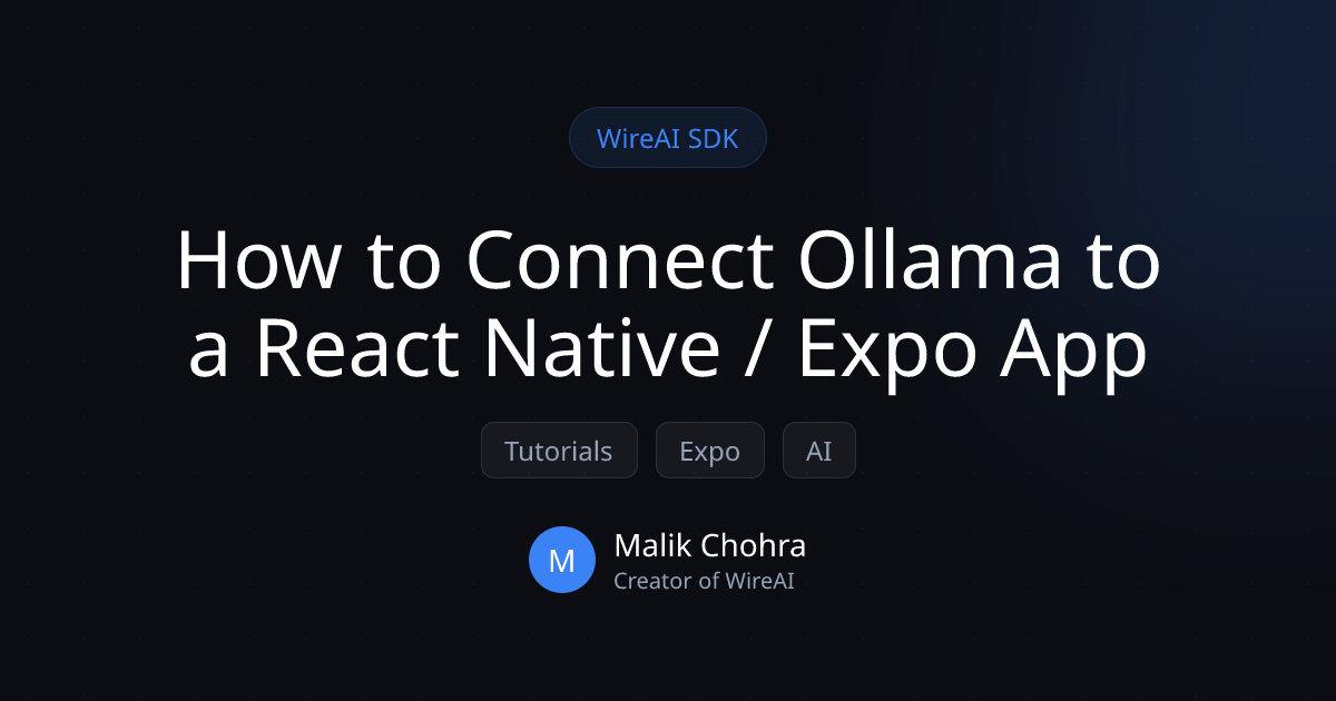 How to Connect Ollama to a React Native / Expo App